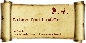 Maloch Apollinár névjegykártya